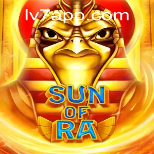 SunofRa: A Thrilling Journey into Ancient Egypt on the LV7.GAME Platform