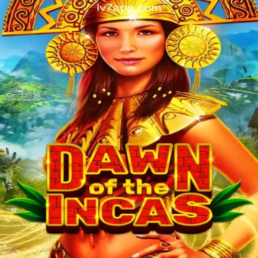DawnoftheIncas: Exploring the Thrills of Online Slots on LV7.GAME