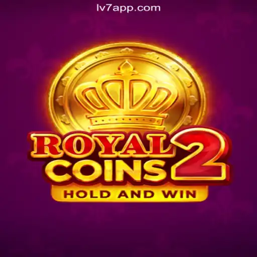 RoyalCoins2: Discover the Exciting World of Online Slots on LV7.GAME